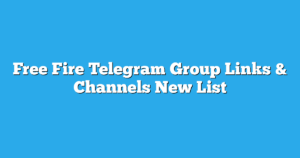 Read more about the article Free Fire Telegram Group Links & Channels New List