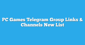 Read more about the article PC Games Telegram Group Links & Channels New List