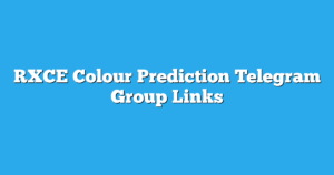 Read more about the article RXCE Colour Prediction Telegram Group Links & Channels New List